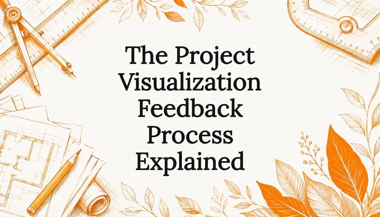 The Project Visualization Feedback Process Explained